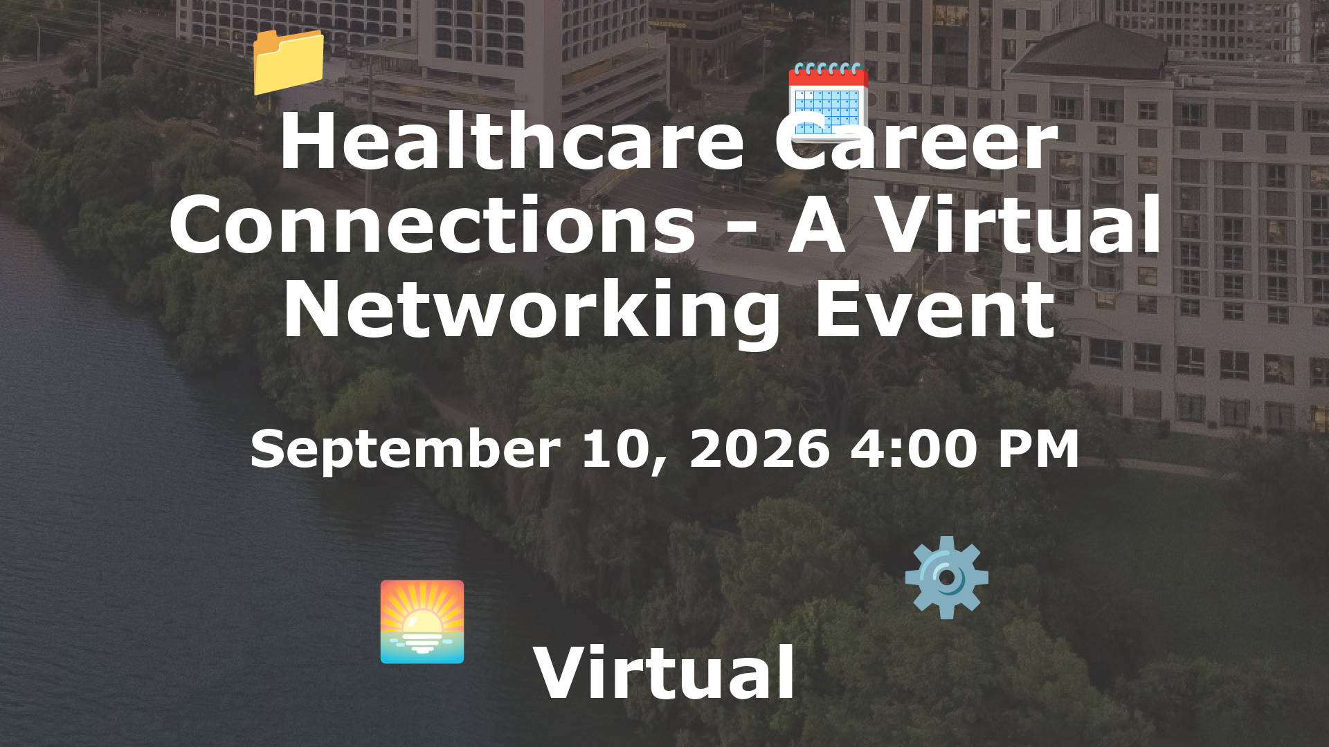 Healthcare Career Connections - A Virtual Networking Event event image